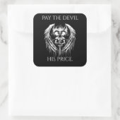 Sticker Carré Payer le Diable Son Prix (Sac)