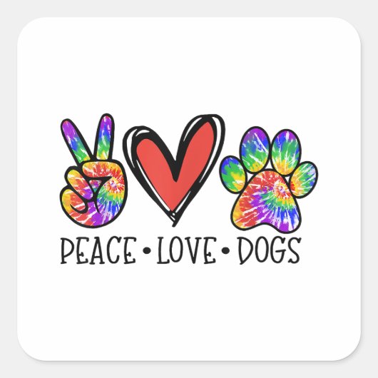 Sticker Carré Peace Love Chiens Paws Tie Dye Rainbow Animal Resc (Devant)