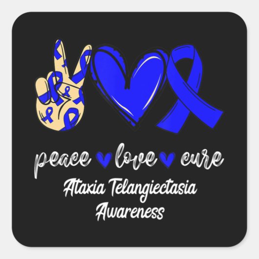 Sticker Carré Peace Love Cure Ataxia Telangiectasia Ruban bleu (Devant)