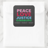 Sticker Carré Peace Love Justice GINSBURG (Sac)