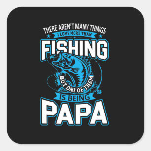 Sticker Carré Pêche Art Papa aime plus que la pêche