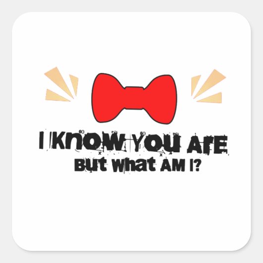 Sticker Carré Pee Wee Herman Je Sais Que Vous Êtes Mais Qu'Est-C (Devant)
