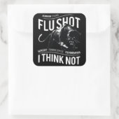 Sticker Carré Penser non à la grippe (Sac)