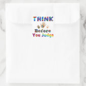 Sticker Carré PENSEZ Avant De Juger (Sac)