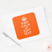 Sticker Carré Personalized KEEP CALM Your Text Orange Accent (Enveloppe)