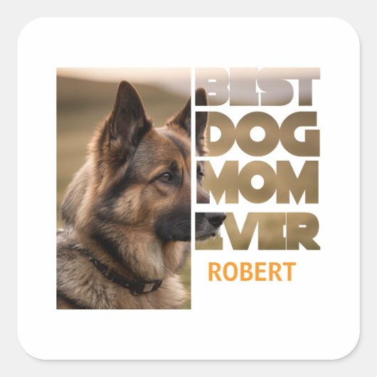 Sticker Carré Personalized Photo Best dog mom ever (Devant)