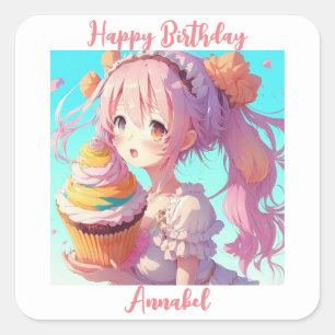 Sticker Carré Personnalisé Joyeux Anniversaire Anime Girl Cupcak