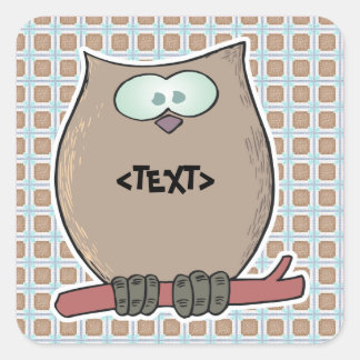 Sticker Carré Personnalisez un hibou, <TEXT>