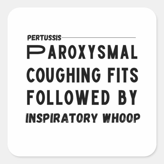 Sticker Carré Pertussis Hallmark - Toux blanche Médicale (Devant)