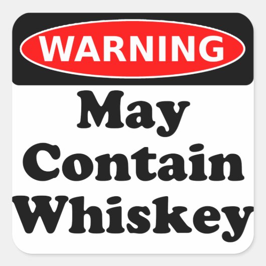 Sticker Carré Peut contenir un Whiskey (Devant)