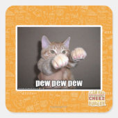 Sticker Carré Pew pew pew (Devant)