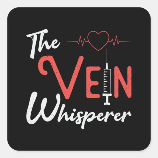Sticker Carré Phlebotomiste La Vein Whisperer Phlebotomie Cadeau (Devant)