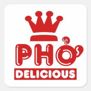 Sticker Carré Pho King Delicious