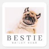 Sticker Carré Photo de Chic Pet Bestie BFF (Devant)