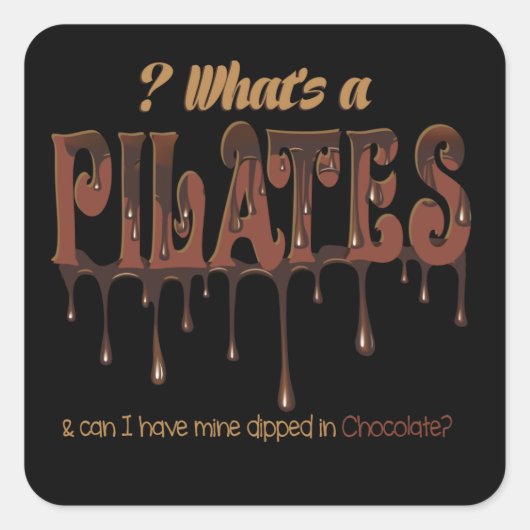 Sticker Carré Pilates amusants trempés dans du chocolat (Devant)