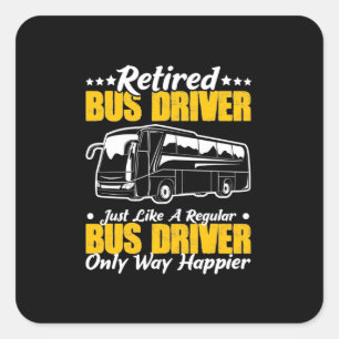 Sticker Carré Pilote de bus retraité
