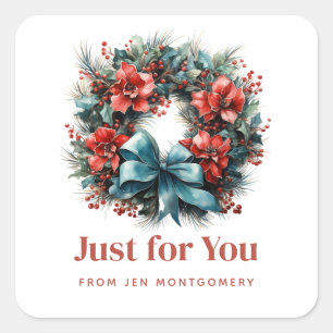 Sticker Carré Pine Wreath avec Holly Christmas Just for You