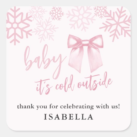 Sticker Carré Pink Bow Baby Its Cold Outside Baby Shower (Devant)