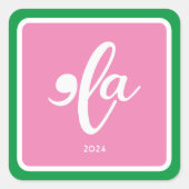 Sticker Carré Pink Green Kamala 2024 Dites Son Nom (Devant)