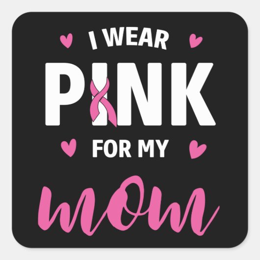 Sticker Carré Pink Ribbon Fighter Survivant Maman Cancer du sein (Devant)