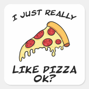 Sticker Carré Pizza tranche de pizza drôle dire fast-food cadeau