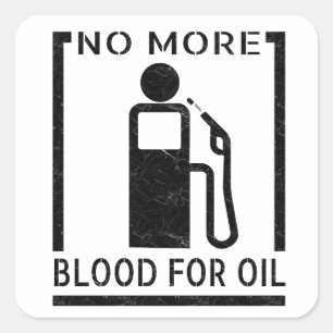 Sticker Carré Plus de sang pour le pétrole, conception chrétienn