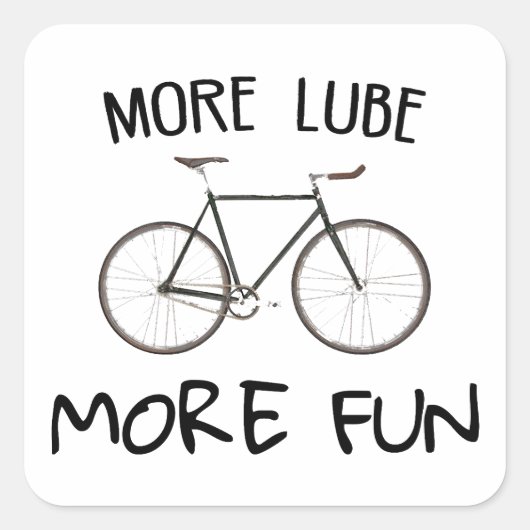Sticker Carré Plus Lube Plus Vélo Amusant (Devant)