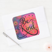 Sticker Carré Plutôt Amusant Rose Kindness Inspiration (Enveloppe)