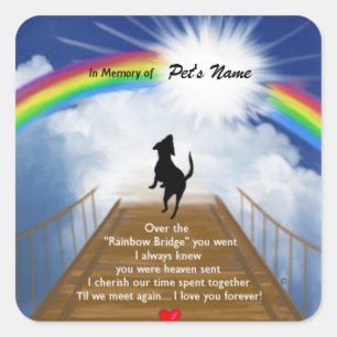 Sticker Carré Poème commémoratif de Rainbow Bridge pour chiens