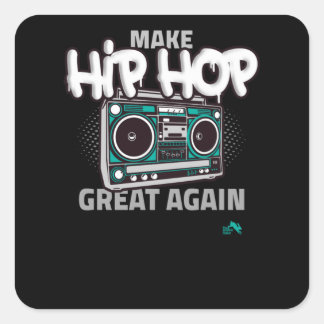 Sticker Carré Poison de hip hop | Make Hip Hop Great Again