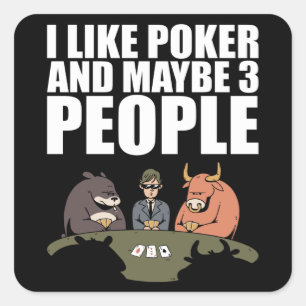 Sticker Carré Poker - J'Aime Poker Et Peut-Être 3 Personnes