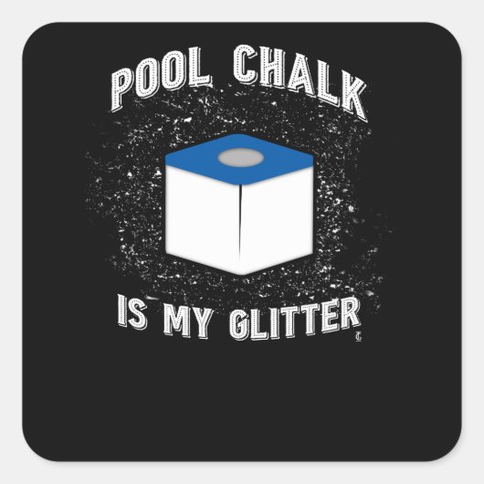 Sticker Carré Pool Chalk Est Ma Parties scintillant Pool Billard (Devant)