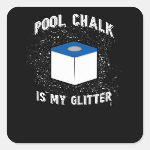 Sticker Carré Pool Chalk Est Ma Parties scintillant Pool Billard