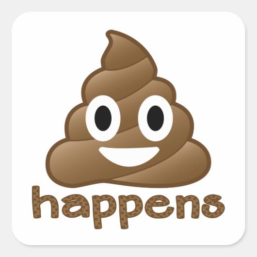 Sticker Carré Poop Happens Emoji (Devant)