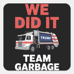 Sticker Carré Poubelle de camion Trump 2024 Nous avons réussi Éq
