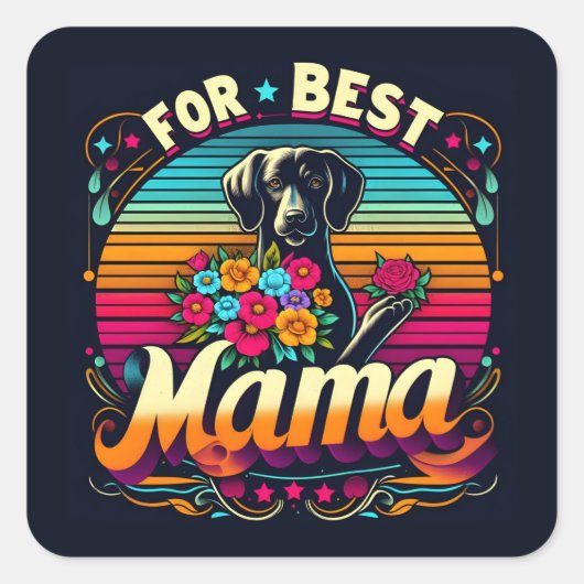 Sticker Carré Pour la meilleure maman (Devant)