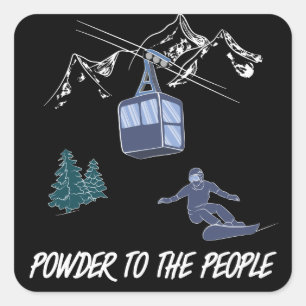 Sticker Carré Powder to the People Snowboarder Station de ski