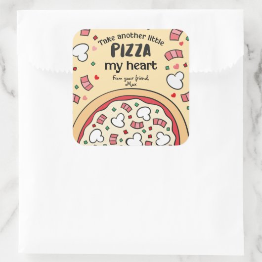 Sticker Carré Prenez un autre petit PIZZA mon coeur (Sac)