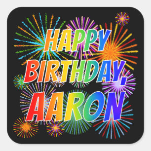 Sticker Carré Prénom "AARON", Amusant "HEUREUX ANNIVERSAIRE"