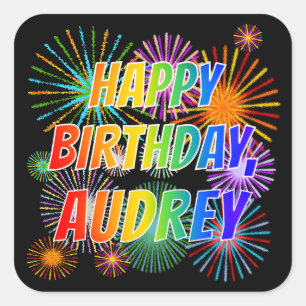 Sticker Carré Prénom "AUDREY", Fun "HEUREUX ANNIVERSAIRE"