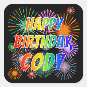 Sticker Carré Prénom "CODY", Fun "HEUREUX ANNIVERSAIRE"