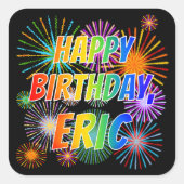 Sticker Carré Prénom "ERIC", Amusant "HEUREUX ANNIVERSAIRE" (Devant)