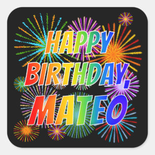 Sticker Carré Prénom "MATEO", Amusant "HEUREUX ANNIVERSAIRE"