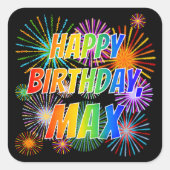 Sticker Carré Prénom "MAX", Amusant "HEUREUX ANNIVERSAIRE" (Devant)