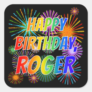 Sticker Carré Prénom "ROGER", Amusant "HEUREUX ANNIVERSAIRE"