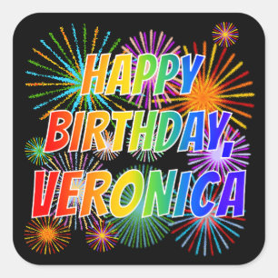 Sticker Carré Prénom "VERONICA", Amusant "HEUREUX ANNIVERSAIRE"