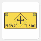 Sticker Carré Préparez-Vous À Arrêter L'Autocollant Carré Signal (Devant)