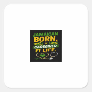 Sticker Carré Prestataire de soins de vie née en Jamaïque