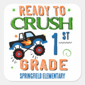 Sticker Carré Prêt à écraser l'école de 1ère année (Devant)
