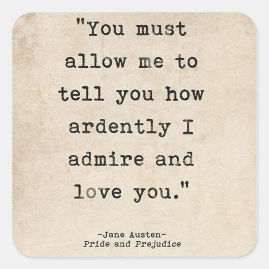 Sticker Carré Pride & Préjudice - Citation Darcy (Devant)